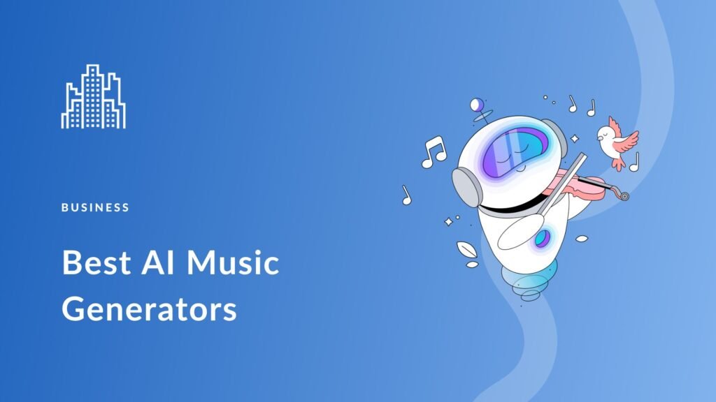 Best AI Music Generator: Top Tools Revolutionizing Music Creation